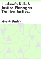Hudson_s_Kill--A_Justice_Flanagan_Thriller